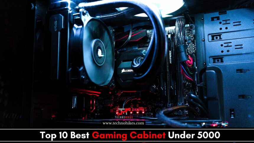 Best-gaming-cabinet-under-5000
